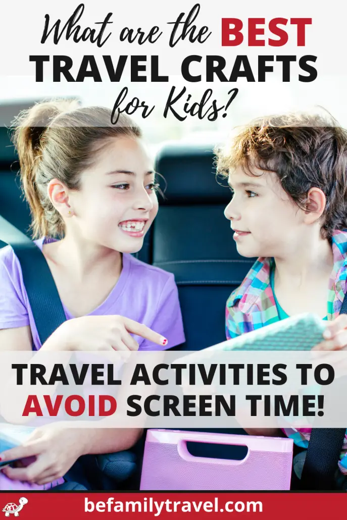 Travel Crafts for Kids to Avoid Screen Time