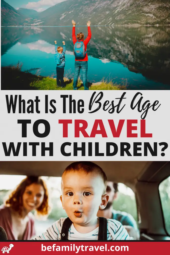 what is the best age to travel with children